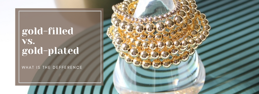 Everything You Need to Know About Gold-Filled and Gold-Plated Jewelry